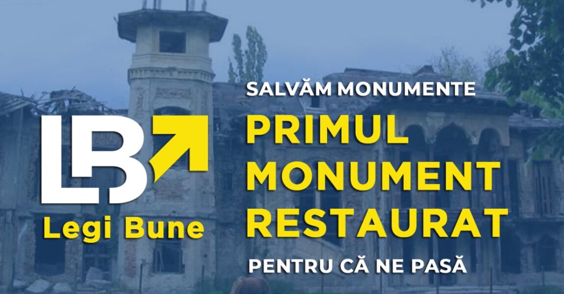 Primul Monument Restaurat. Salvăm monumente pentru că ne pasă